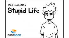 Stupid life